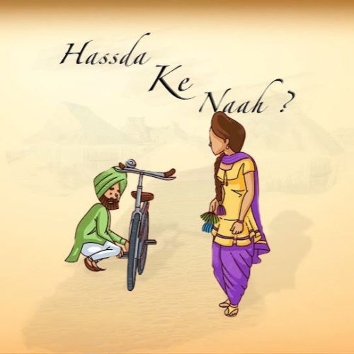 Hassda Ke Naah Kaptaan mp3 song free download, Hassda Ke Naah Kaptaan full album