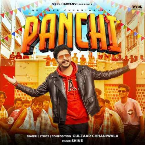 Panchi Gulzaar Chhaniwala mp3 song free download, Panchi Gulzaar Chhaniwala full album