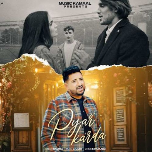 Pyar Karda Balraj mp3 song free download, Pyar Karda Balraj full album