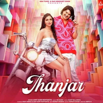 Jhanjar Amit Saini Rohtakiya mp3 song free download, Jhanjar Amit Saini Rohtakiya full album