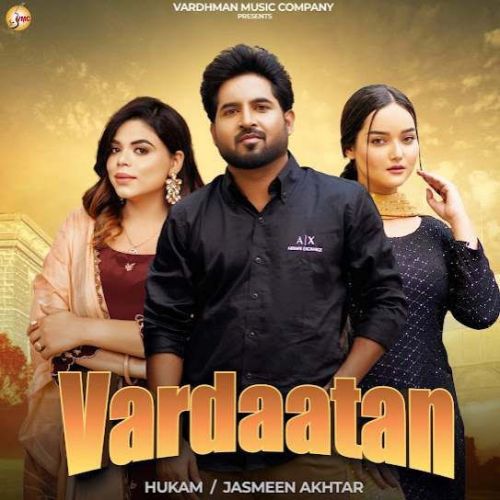 Vardaatan Hukam mp3 song free download, Vardaatan Hukam full album