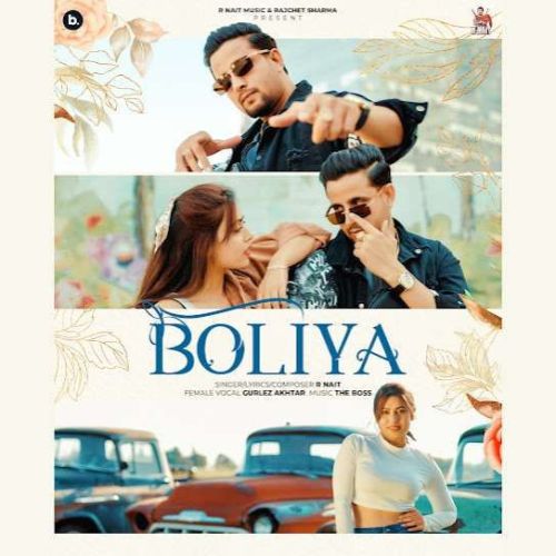 Boliya R. Nait mp3 song free download, Boliya R. Nait full album