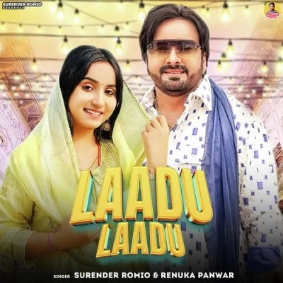 Laadu Laadu Surender Romio, Renuka Panwar mp3 song free download, Laadu Laadu Surender Romio, Renuka Panwar full album