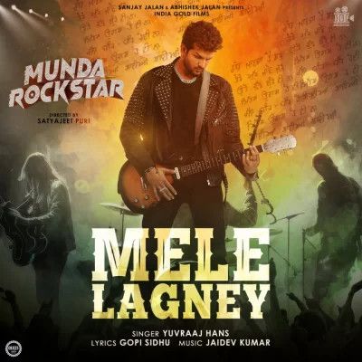 Mele Lagney Yuvraaj Hans mp3 song free download, Mele Lagney Yuvraaj Hans full album