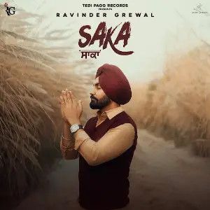 Saka Ravinder Grewal mp3 song free download, Saka Ravinder Grewal full album