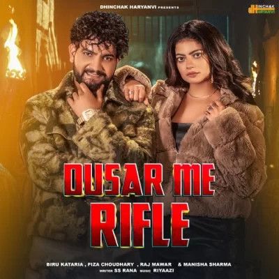 Dusar Me Rifle Raj Mawer, Manisha Sharma mp3 song free download, Dusar Me Rifle Raj Mawer, Manisha Sharma full album