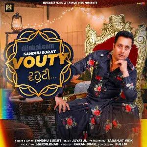 Vouty (.Se) Sandhu Surjit (.Se) mp3 song free download, Vouty Sandhu Surjit (.Se) full album