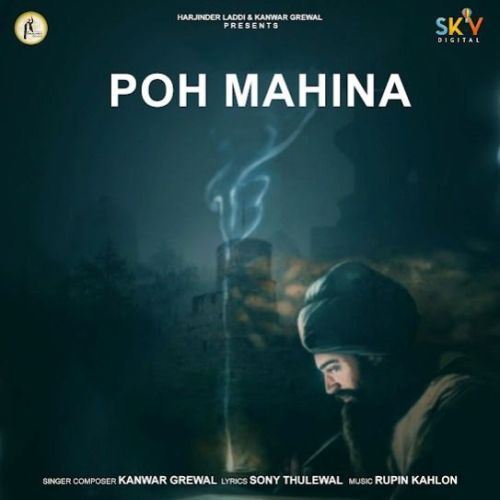 Poh Mahina Kanwar Grewal mp3 song free download, Poh Mahina Kanwar Grewal full album