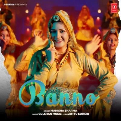 Banno Manisha Sharma mp3 song free download, Banno Manisha Sharma full album