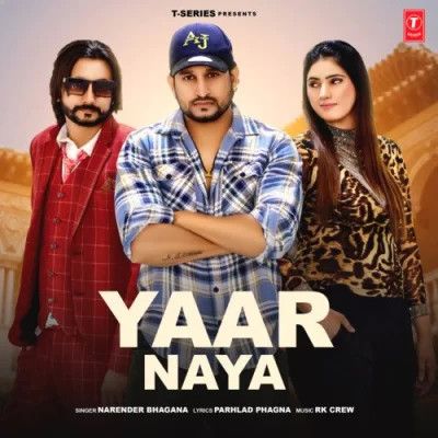 Yaar Naya Narender Bhagana mp3 song free download, Yaar Naya Narender Bhagana full album