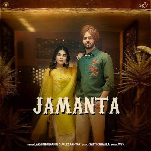Jamanta Lakhi Ghuman mp3 song free download, Jamanta Lakhi Ghuman full album