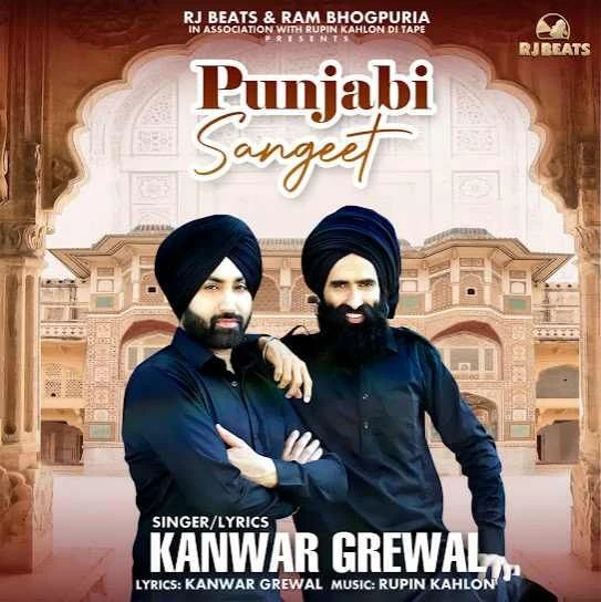 Punjabi Sangeet Kanwar Grewal mp3 song free download, Punjabi Sangeet Kanwar Grewal full album