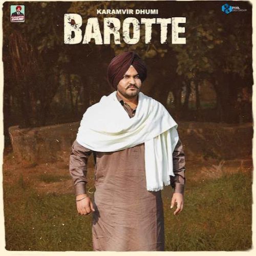 Barotte Karamvir Dhumi mp3 song free download, Barotte Karamvir Dhumi full album