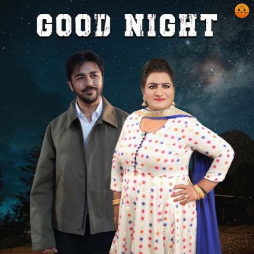 Good Night Gurvinder Brar mp3 song free download, Good Night Gurvinder Brar full album