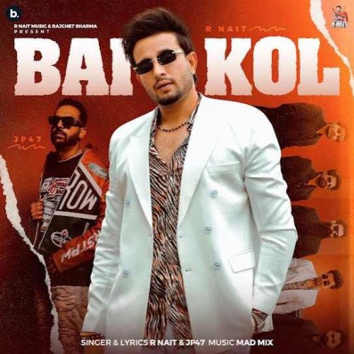 Bai Kol R. Nait mp3 song free download, Bai Kol R. Nait full album