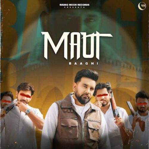 Maut Baaghi mp3 song free download, Maut Baaghi full album