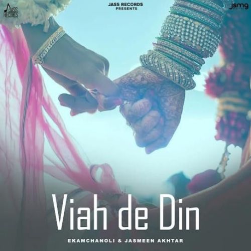 Viah De Din Ekam Chanoli mp3 song free download, Viah De Din Ekam Chanoli full album