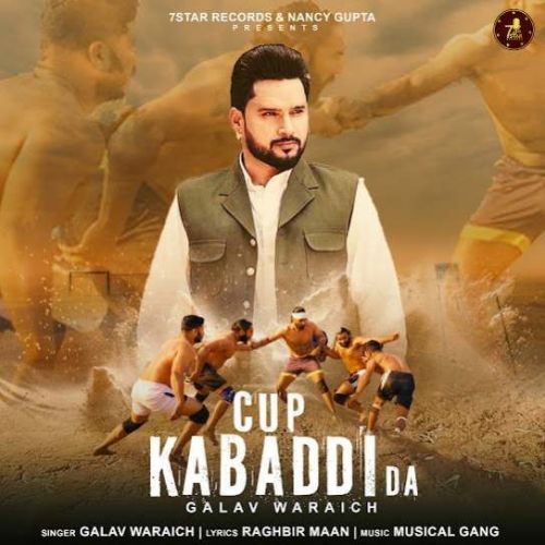 Cup Kabaddi Da Galav Waraich mp3 song free download, Cup Kabaddi Da Galav Waraich full album