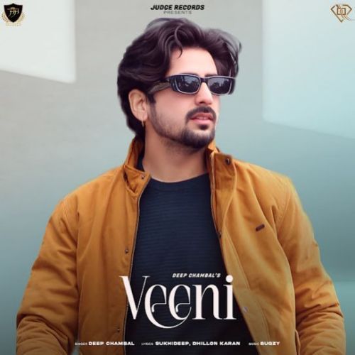 Veeni Deep Chambal mp3 song free download, Veeni Deep Chambal full album