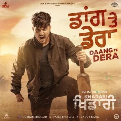 Daang Te Dera Gurnam Bhullar mp3 song free download, Daang Te Dera Gurnam Bhullar full album