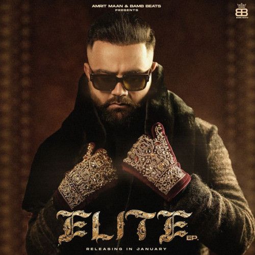 Hype Amrit Maan mp3 song free download, Elite Amrit Maan full album