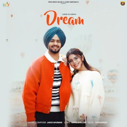 Dream Lakhi Ghuman mp3 song free download, Dream Lakhi Ghuman full album