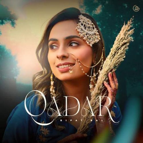 Qadar Sifat Bal mp3 song free download, Qadar Sifat Bal full album