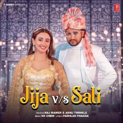 Jija Vs Saali Raj Mawer, Ashu Twinkle mp3 song free download, Jija Vs Saali Raj Mawer, Ashu Twinkle full album