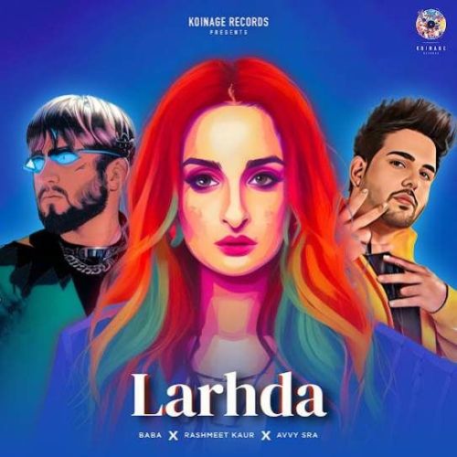 Larhda Rashmeet Kaur mp3 song free download, Larhda Rashmeet Kaur full album