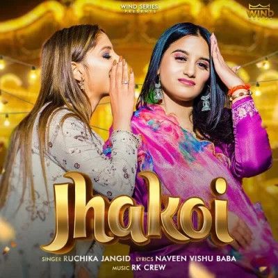 Jhakoi Ruchika Jangid mp3 song free download, Jhakoi Ruchika Jangid full album