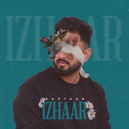 Izhaar Kaptaan mp3 song free download, Izhaar Kaptaan full album