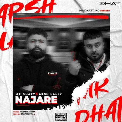 Najare Mr Dhatt mp3 song free download, Najare Mr Dhatt full album