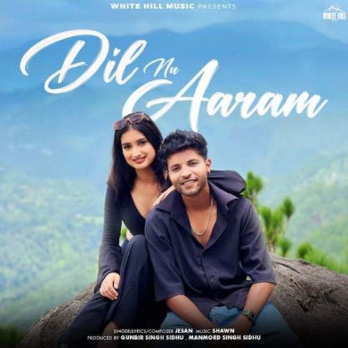 Dil Nu Aaram Jesan mp3 song free download, Dil Nu Aaram Jesan full album