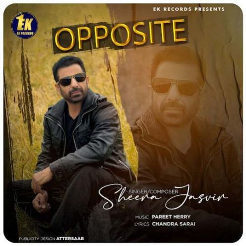 Opposite Sheera Jasvir mp3 song free download, Opposite Sheera Jasvir full album