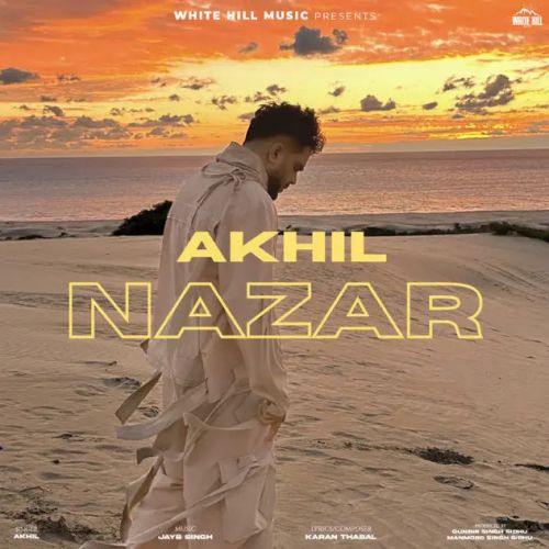 Nazar Akhil mp3 song free download, Nazar Akhil full album