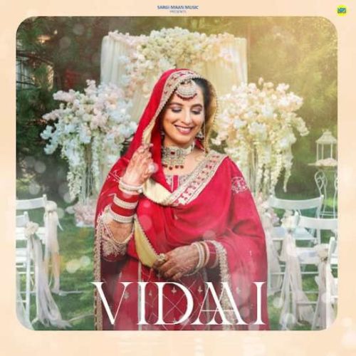 Vidaai Sargi Maan mp3 song free download, Vidaai Sargi Maan full album