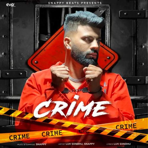 Crime Luv Sxndhu mp3 song free download, Crime Luv Sxndhu full album