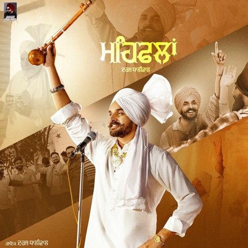 Mehfilan Darsh Dhaliwal mp3 song free download, Mehfilan Darsh Dhaliwal full album