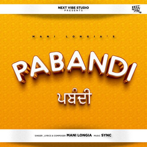 Pabandi Mani Longia mp3 song free download, Pabandi Mani Longia full album