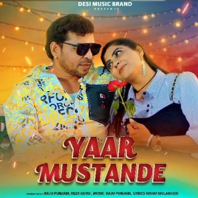 Yaar Mustande Raju Punjabi, Veer Guru mp3 song free download, Yaar Mustande Raju Punjabi, Veer Guru full album
