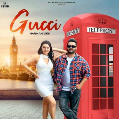 Gucci Harman Virk mp3 song free download, Gucci Harman Virk full album