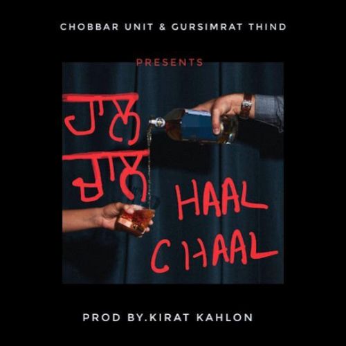 Haal Chaal Kirat Kahlon mp3 song free download, Haal Chaal Kirat Kahlon full album