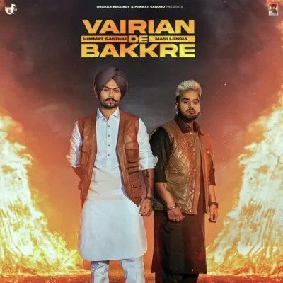 Vairian De Bakkre Himmat Sandhu, Mani Longia mp3 song free download, Vairian De Bakkre Himmat Sandhu, Mani Longia full album