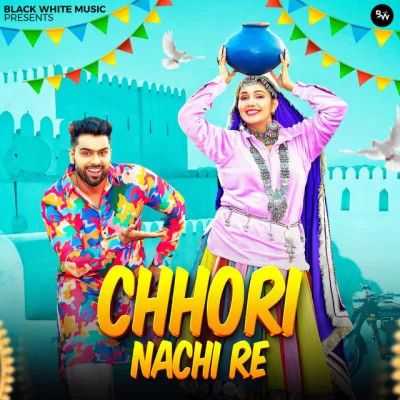 Chhori Nachi Re Raj Mawar, Ashu Twinkle mp3 song free download, Chhori Nachi Re Raj Mawar, Ashu Twinkle full album