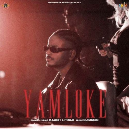 Yamloke Kaash, Fouji mp3 song free download, Yamloke Kaash, Fouji full album