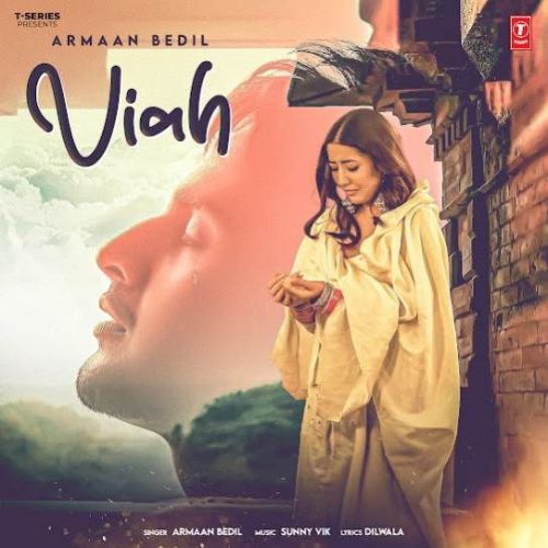 Viah Armaan Bedil mp3 song free download, Viah Armaan Bedil full album