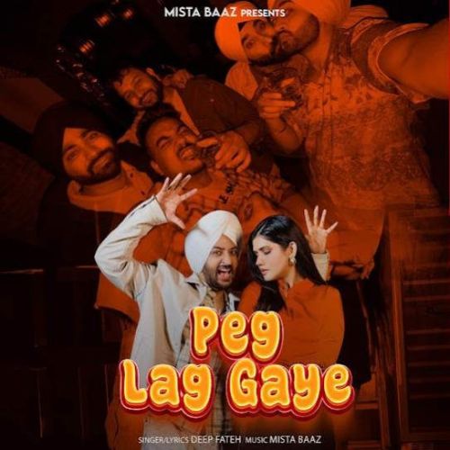 Peg Lag Gye Deep Fateh mp3 song free download, Peg Lag Gye Deep Fateh full album