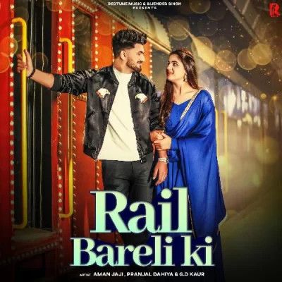 Rail Bareli Ki GD Kaur mp3 song free download, Rail Bareli Ki GD Kaur full album