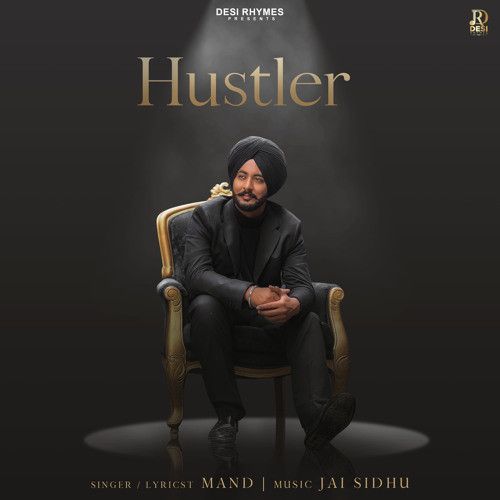 Hustler Mand mp3 song free download, Hustler Mand full album