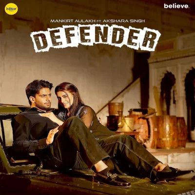 Defender Mankirt Aulakh, Renuka Panwar mp3 song free download, Defender Mankirt Aulakh, Renuka Panwar full album
